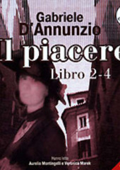 Il Piacere. Libro 2-4