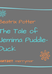 The Tale of Jemima Puddle-Duck