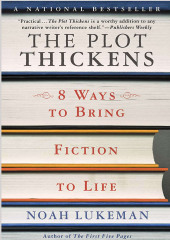 The Plot Thickens: 8 Ways to Bring Fiction to Life