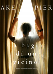 La Bugia di un Vicino