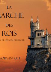 La Marche Des Rois