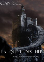 La Quête Des Héros