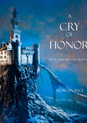 A Cry of Honor