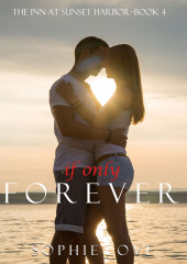 If Only Forever