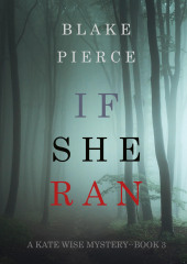 If She Ran