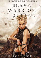 Slave, Warrior, Queen