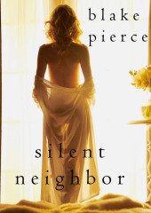 Silent Neighbor