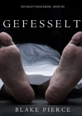 Gefesselt