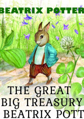 The Great Big Treasury of Beatrix Potter