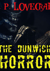 The Dunwich Horror