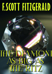 The Diamond as Big as the Ritz