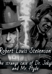 The Strange Case of Dr. Jekyll and Mr. Hyde