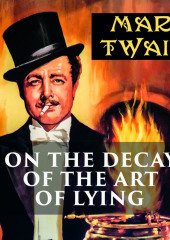 On the Decay of the Art of Lying