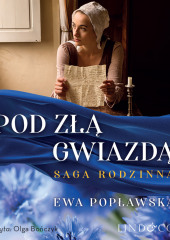 Pod złą gwiadzą