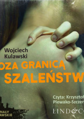 Poza granicą szaleństwa